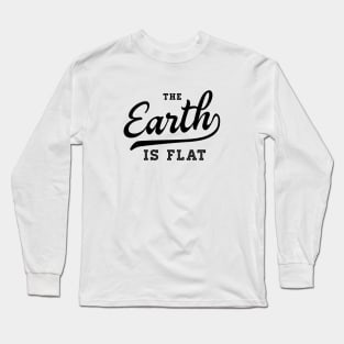 The Earth is Flat 2 Long Sleeve T-Shirt